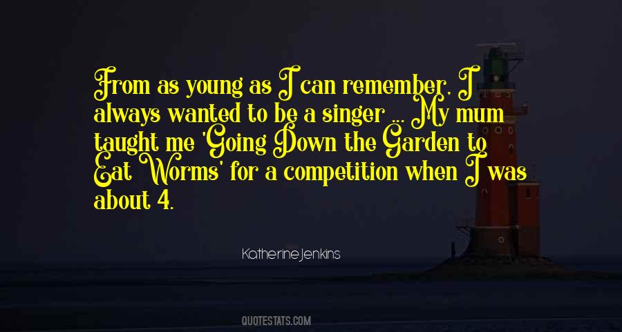 Always Be Young Quotes #1230331