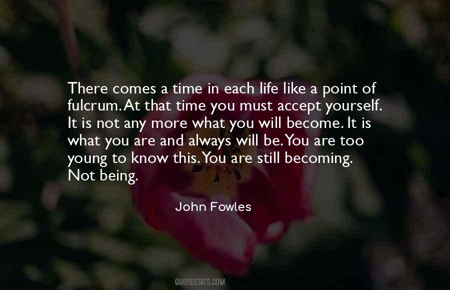 Always Be Young Quotes #1482892