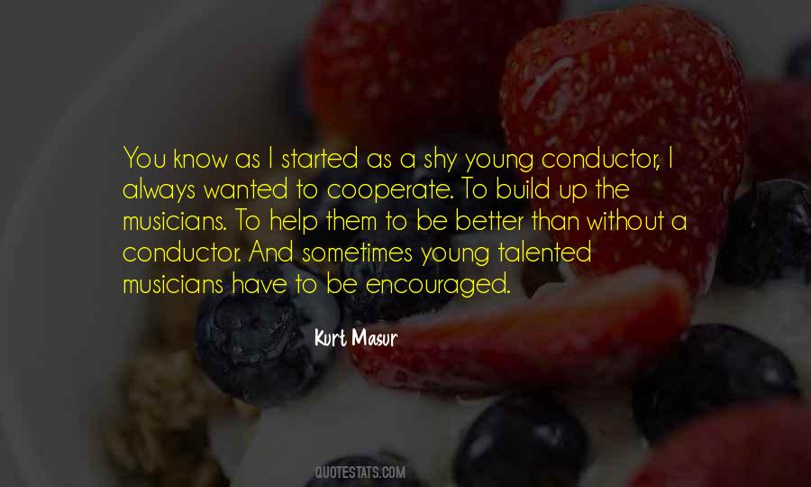 Always Be Young Quotes #1547311