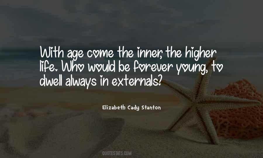 Always Be Young Quotes #43964