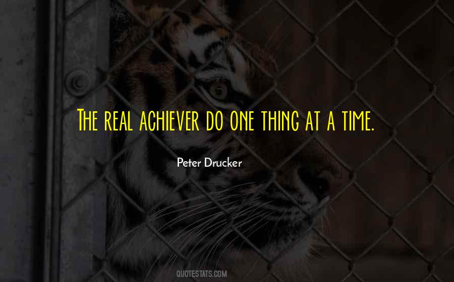 Do One Thing At A Time Quotes #883061