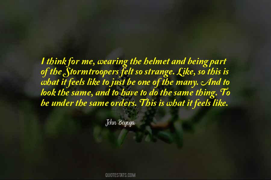Quotes About Wearing A Helmet #1160105