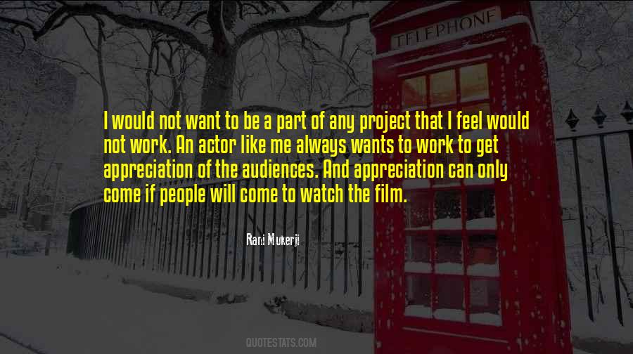 No Appreciation At Work Quotes #677445