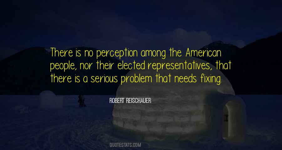 Fixing The Problem Quotes #1225067