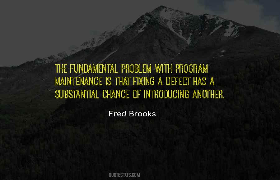 Fixing The Problem Quotes #797319