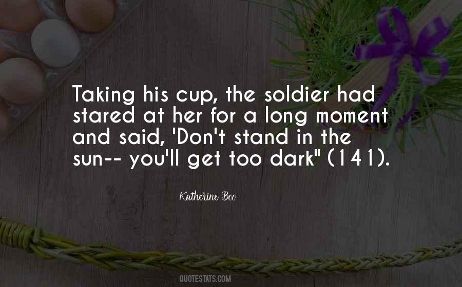 The Soldier Quotes #1409183