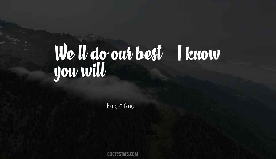 Do Our Best Quotes #1675949