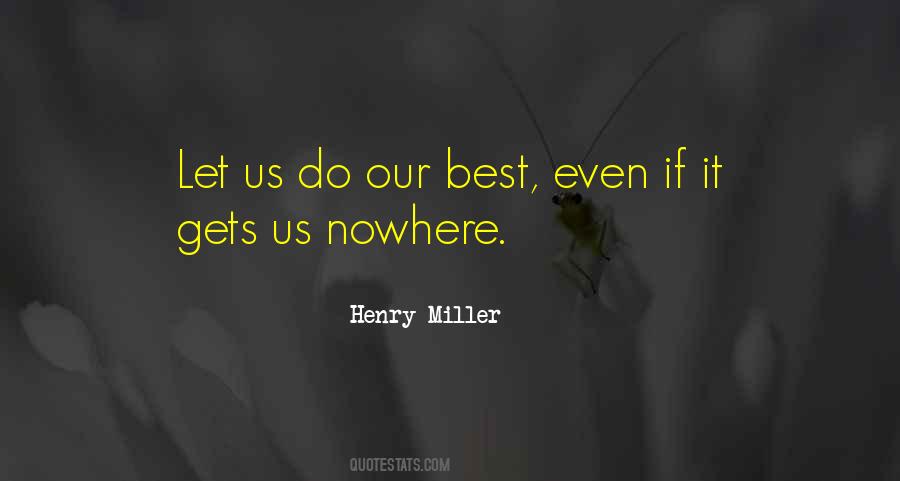 Do Our Best Quotes #526440