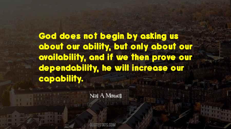 Your Best Ability Is Your Availability Quotes #688772