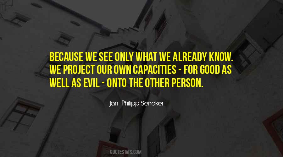 You Are An Evil Person Quotes #361613