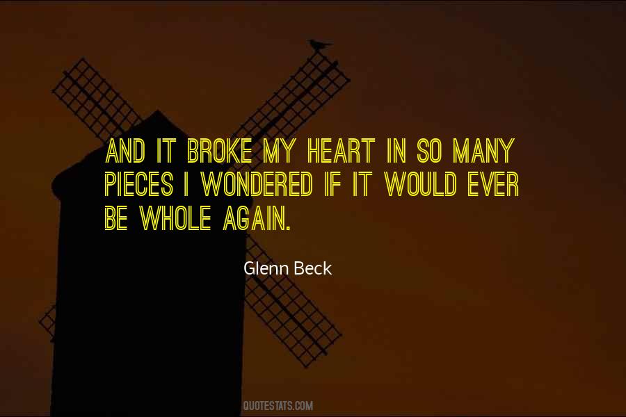 Broken In Pieces Quotes #1485541