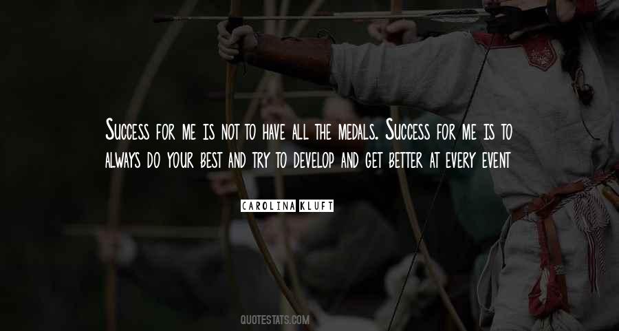 Try To Do Your Best Quotes #1329976