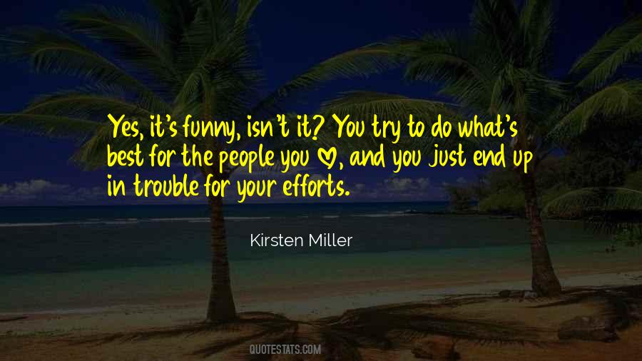 Try To Do Your Best Quotes #1714831