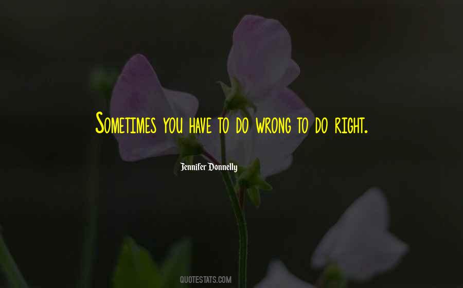 Do Right Quotes #1102384