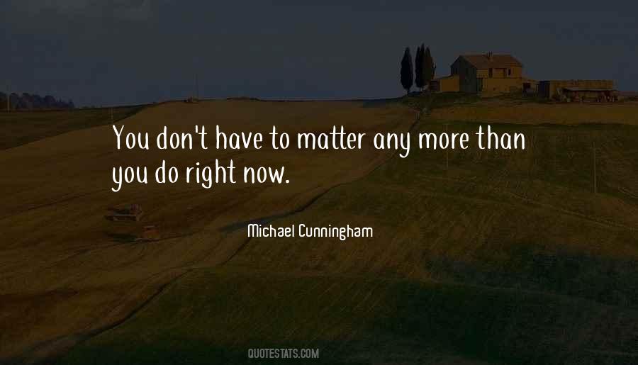 Do Right Quotes #1149997