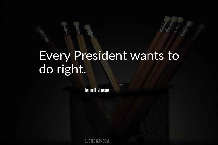 Do Right Quotes #1189307