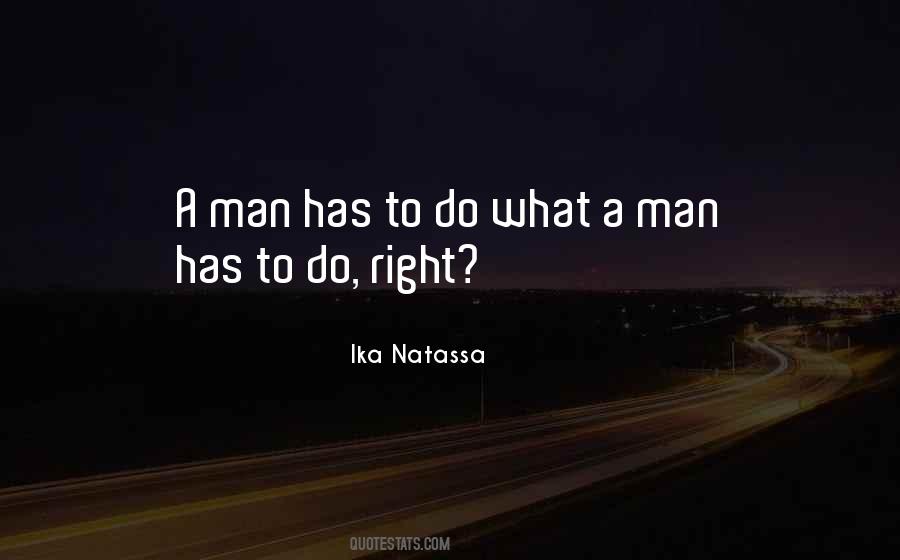 Do Right Quotes #1726217