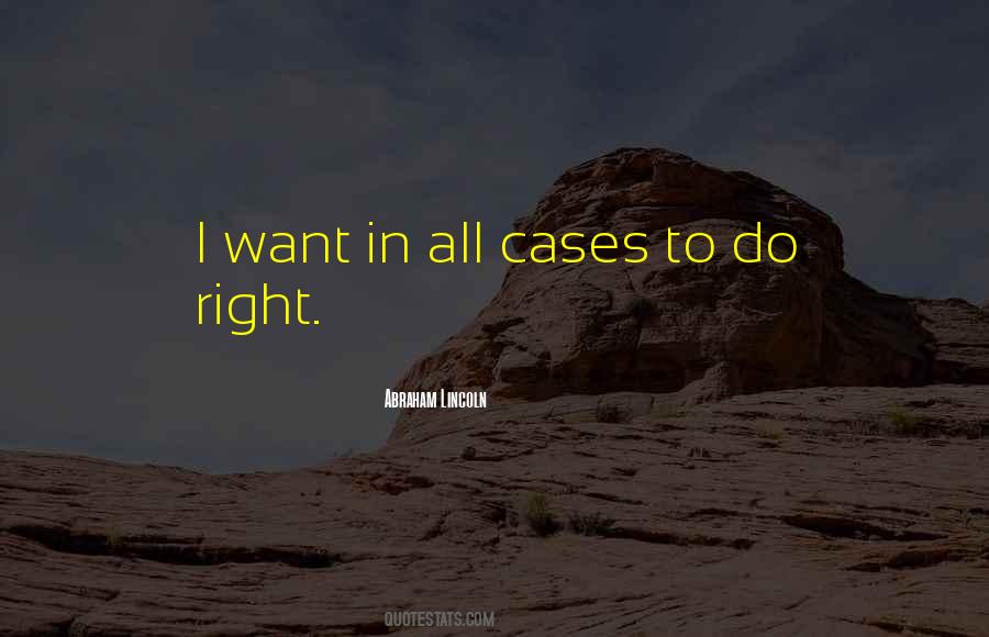 Do Right Quotes #1835752