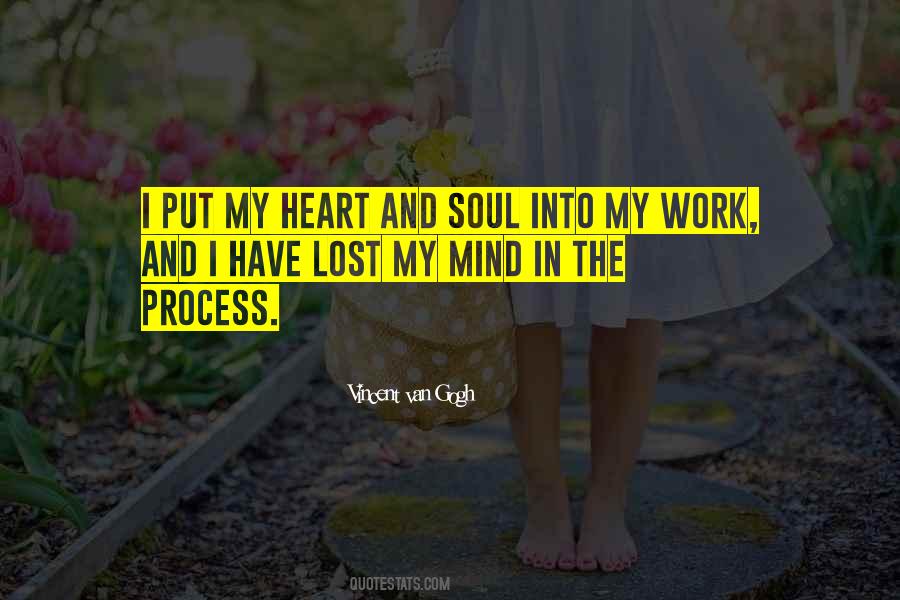 My Heart And My Mind Quotes #364460