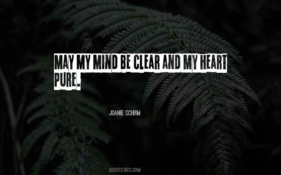 My Heart And My Mind Quotes #383241