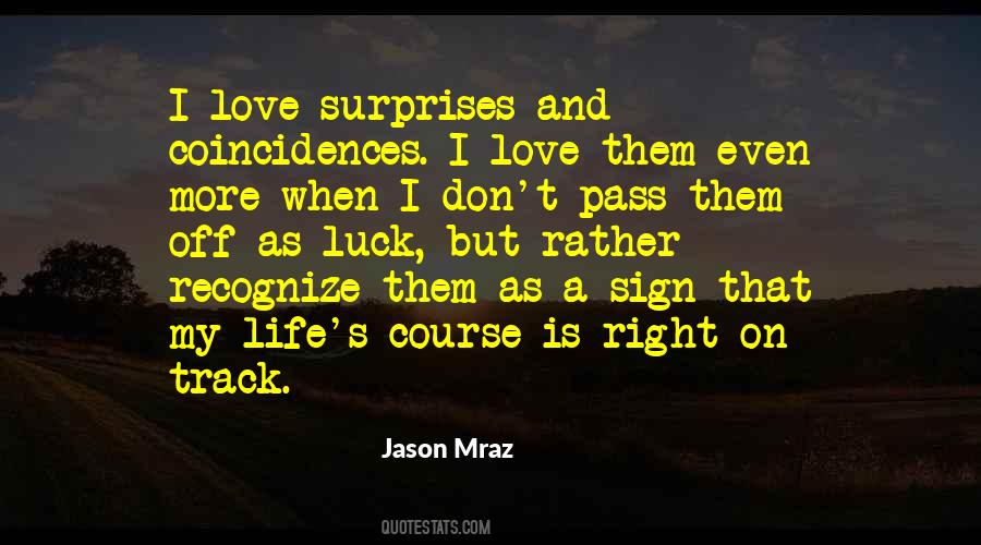 Quotes About Not Having Luck In Love #1628207