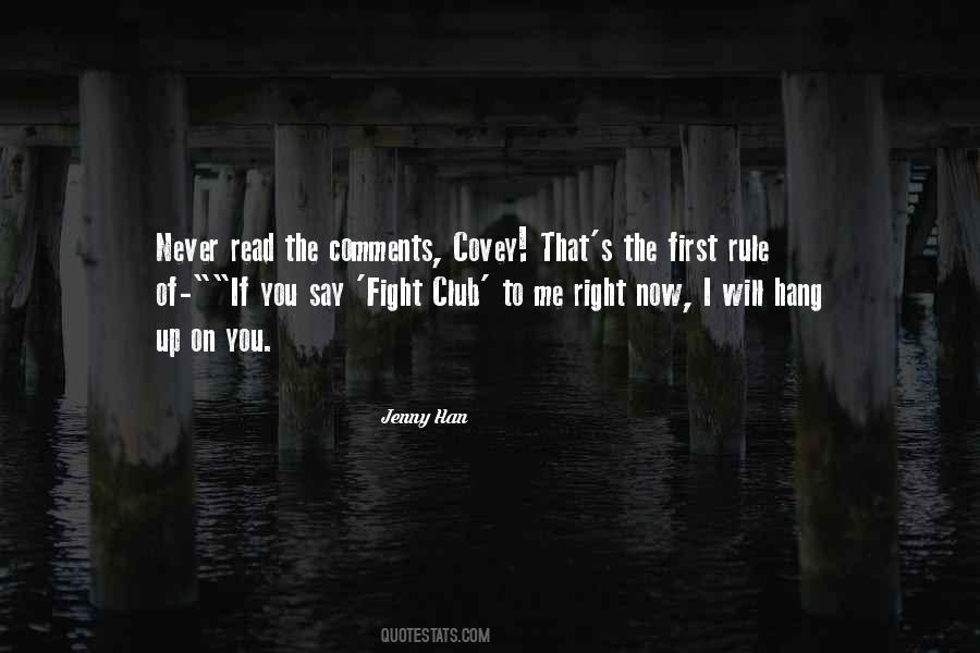 What Is The First Rule Of Fight Club Quotes #394120