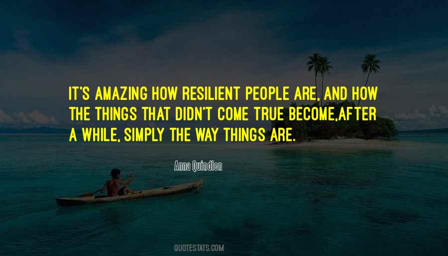 Amazing True Quotes #1455628