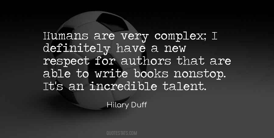 Humans Are Complex Quotes #882897