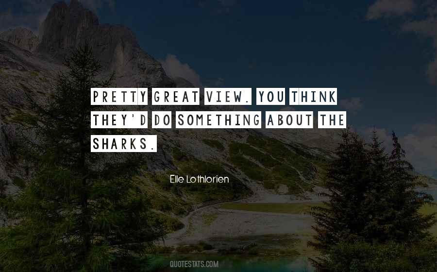 Do Something Great Quotes #148348