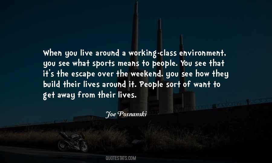 Working Out On The Weekend Quotes #1728535