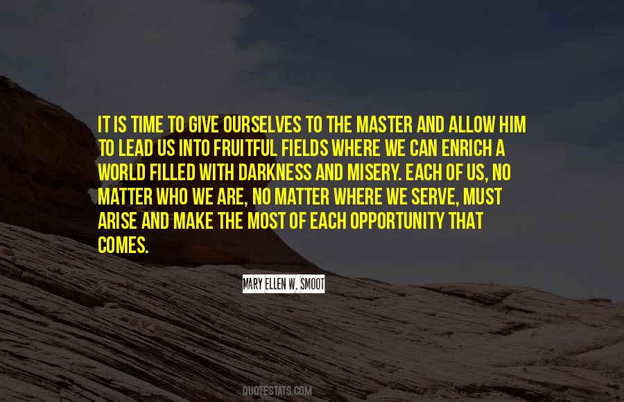 What Master Do You Serve Quotes #1111006
