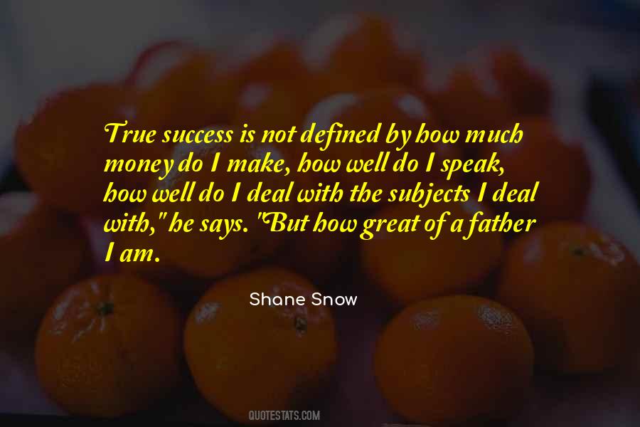 Success Is Not Defined By Quotes #1004036