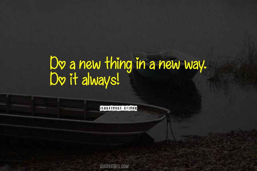 Do Something New Quotes #131086