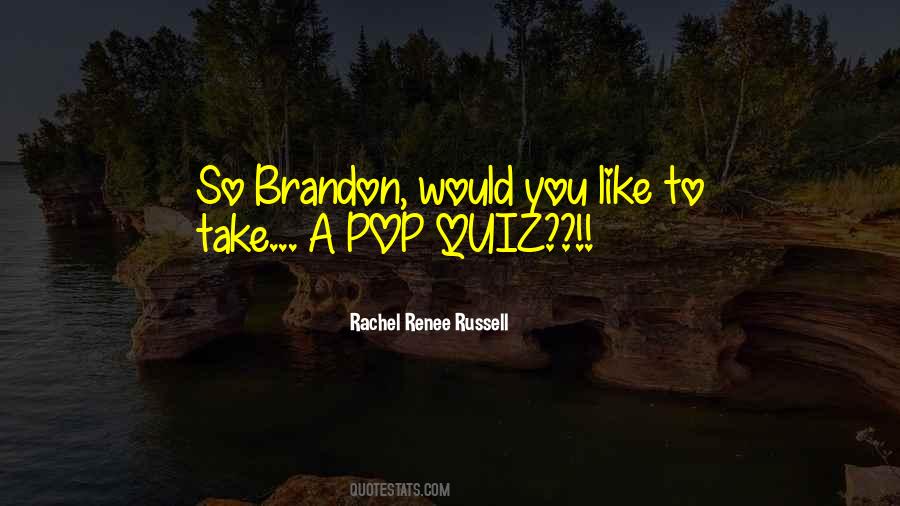 Quiz For Quotes #511586