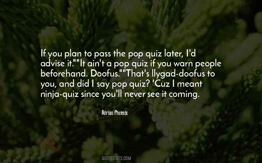 Quiz For Quotes #566107