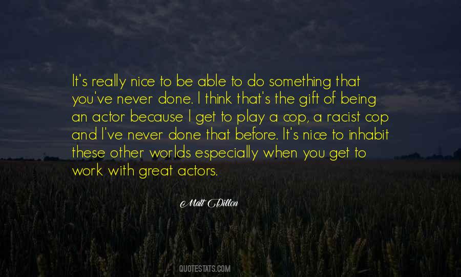 Do Something Nice Quotes #1678866
