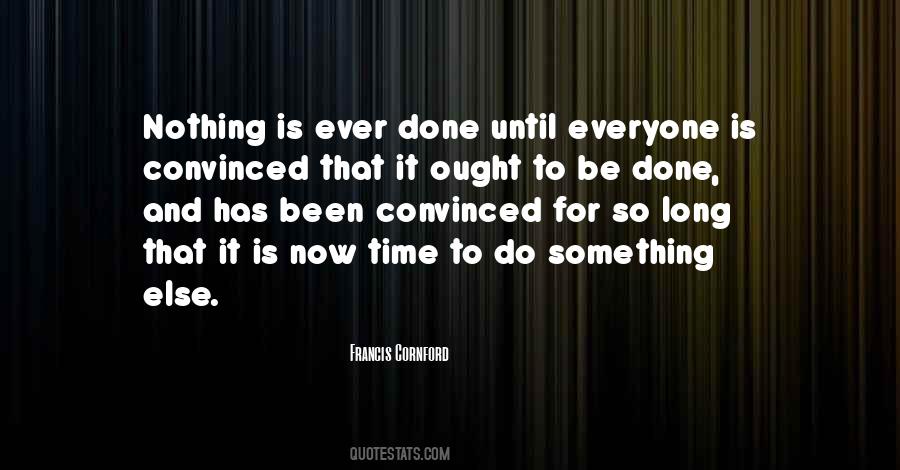 Do Something Now Quotes #6829