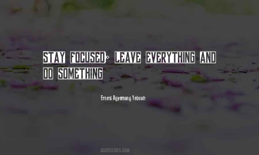 Do Something Positive Quotes #148342