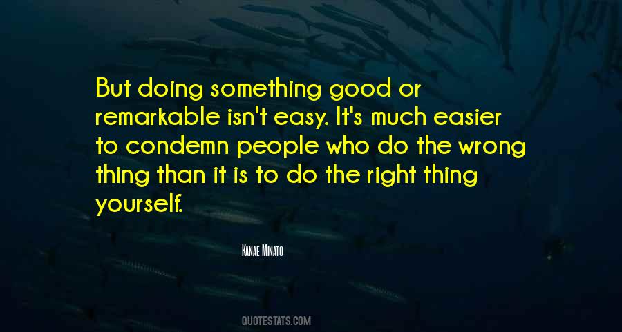 Do Something Remarkable Quotes #152300