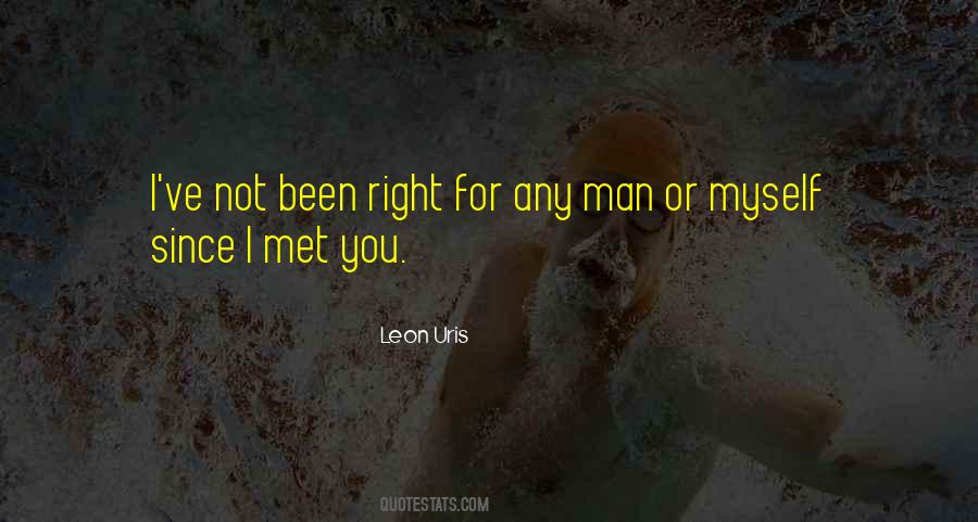 Not Right For You Quotes #182868