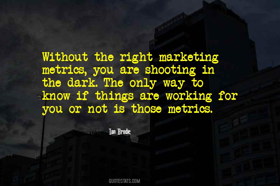 Not Right For You Quotes #189824