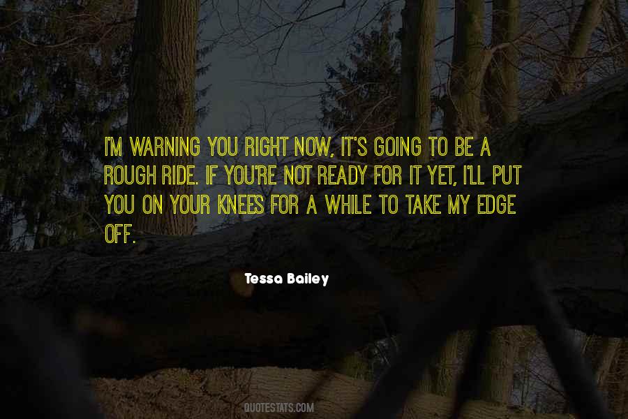 Not Right For You Quotes #206262