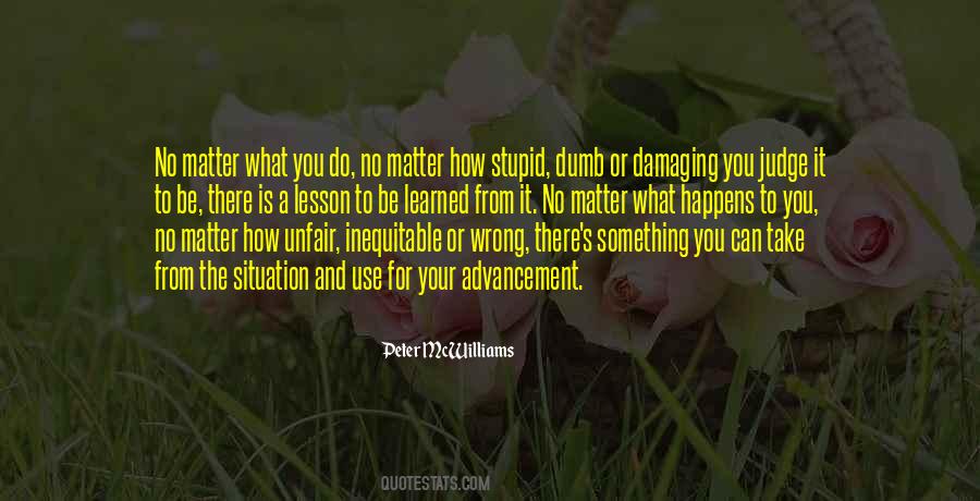 Do Something Stupid Quotes #1245481