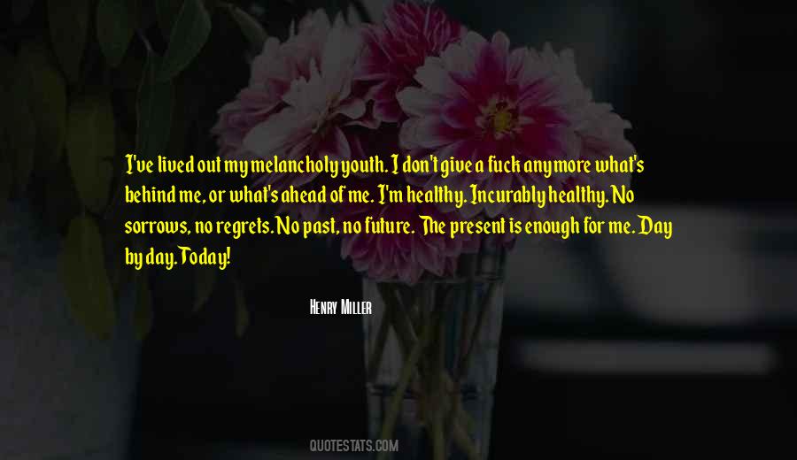 No Regrets For Our Youth Quotes #1437098