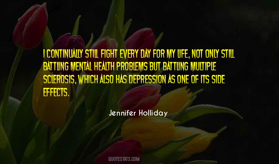 Quotes About Having Mental Health Problems #1087169