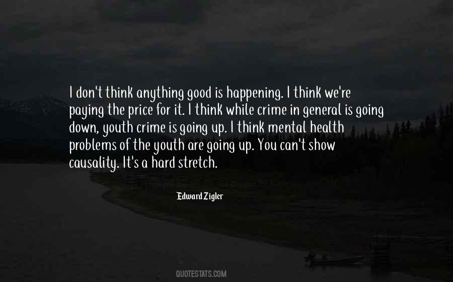 Quotes About Having Mental Health Problems #211772