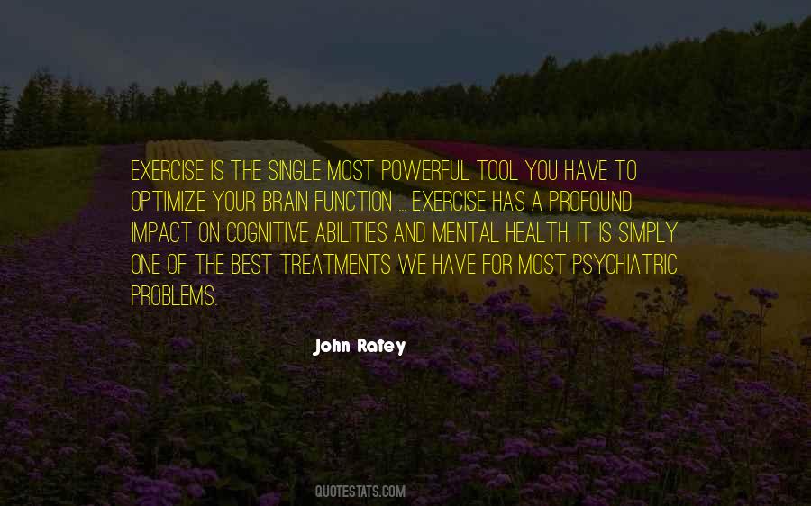 Quotes About Having Mental Health Problems #923933