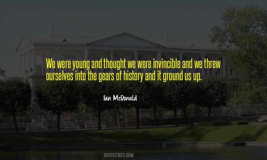 Quotes About Invincibility Of Youth #1117158
