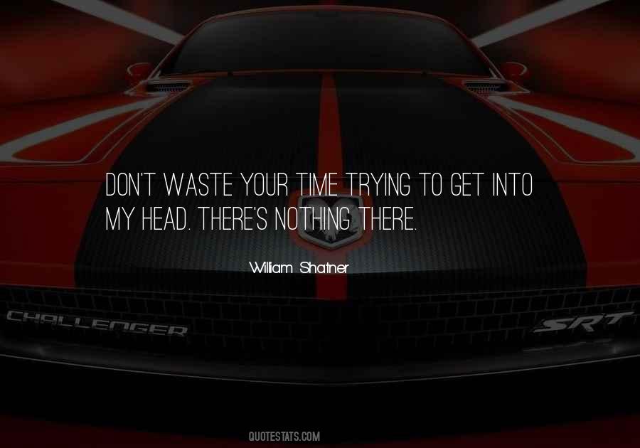 If They Dont Have Time For You Quotes #1213595