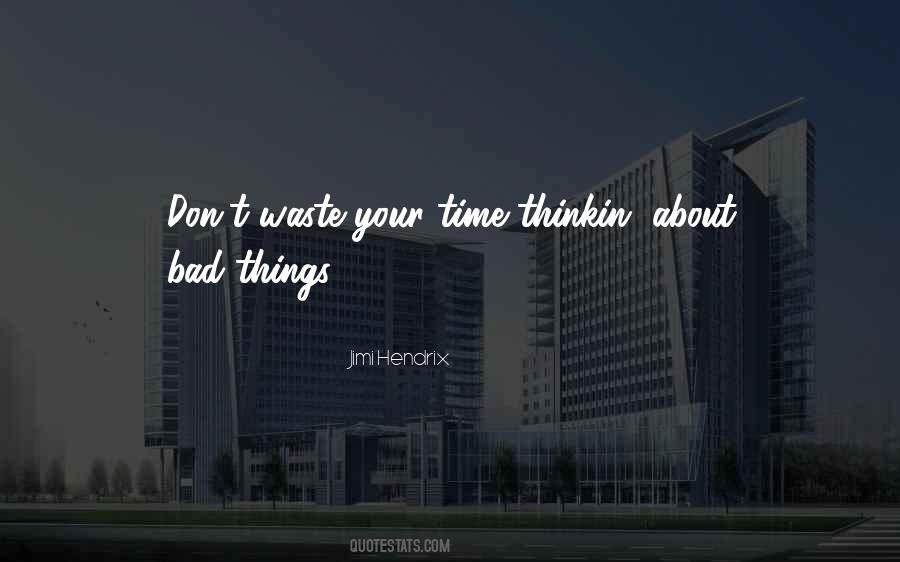 If They Dont Have Time For You Quotes #1302697